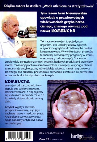 Grzyb herbaciany. Naturalny uzdrowiciel - Iwana Nieumywakin [KSIĄŻKA]
