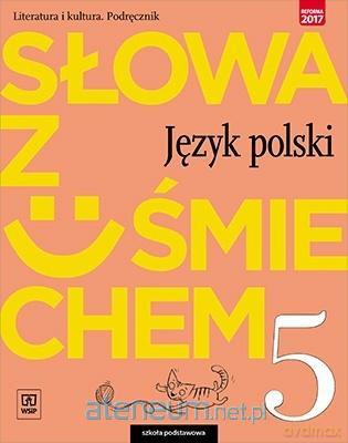 Język polski Szkoła podstawowa 5 Słowa z uśmiechem Podręcznik literatura i kultura [KSIĄŻKA]