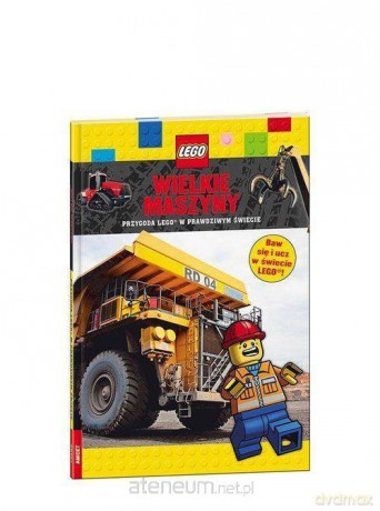 LEGO Wielkie Maszyny. Przygoda Lego [KSIĄŻKA]