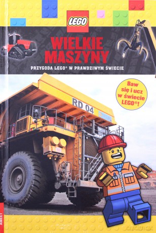 LEGO Wielkie Maszyny. Przygoda Lego [KSIĄŻKA]