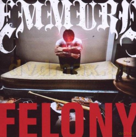 Emmure: Felony [CD]
