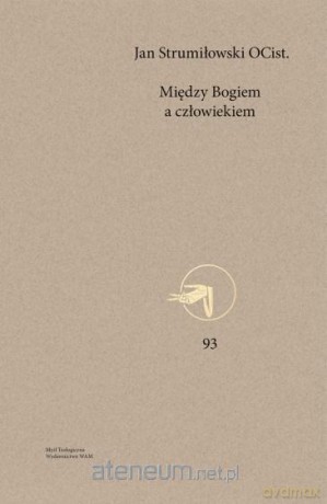 Między Bogiem a człowiekiem - Jan P. Strumiłowski [KSIĄŻKA]