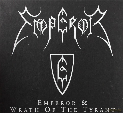 Emperor: Wrath of the Tyrant [CD]