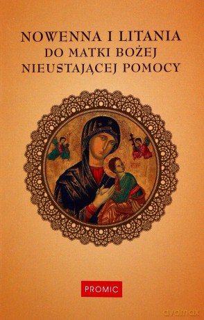 Nowenna i litania do Matki Bożej Nieustającej [KSIĄŻKA]