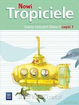 Nowi Tropiciele Szkoła podstawowa 2 ćwiczenia cz. 1 [KSIĄŻKA]