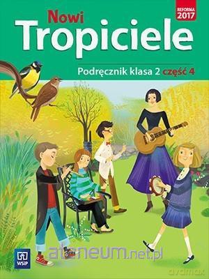 Nowi Tropiciele Szkoła podstawowa 2 Podręcznik cz. 4 [KSIĄŻKA]