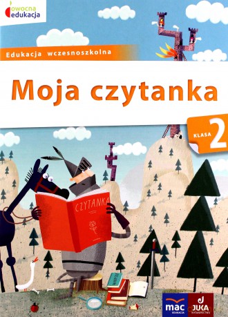 Owocna edukacja Szkoła podstawowa 2 Moja czytanka [KSIĄŻKA]