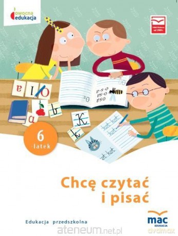 Owocna Edukacja. Chcę czytać i pisać. Sześciolatek [KSIĄŻKA]