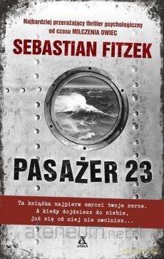 Pasażer 23 (pocket) - Sebastian Fitzek [KSIĄŻKA]