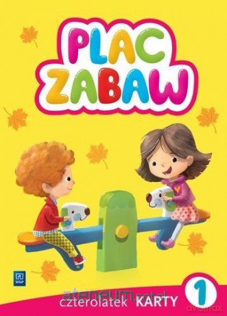 Plac zabaw. Czterolatek Karty Pracy cz. 1 [KSIĄŻKA]