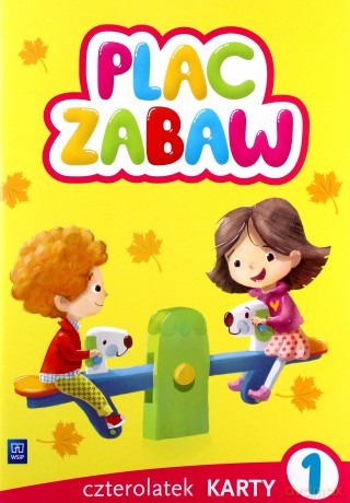 Plac zabaw. Czterolatek Karty Pracy cz. 1 [KSIĄŻKA]