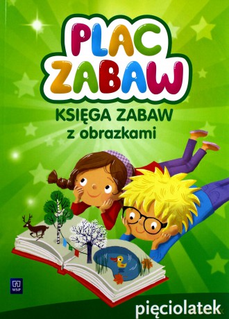 Plac zabaw. Pięciolatek Księga zabaw [KSIĄŻKA]