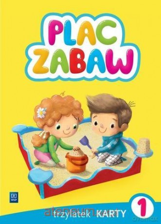 Plac zabaw. Trzylatek Karty Pracy cz. 1 [KSIĄŻKA]