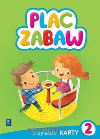 Plac zabaw. Trzylatek Karty Pracy cz. 2 [KSIĄŻKA]