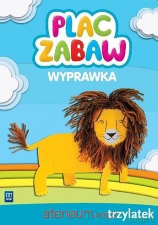 Plac zabaw. Trzylatek Wyprawka [KSIĄŻKA]