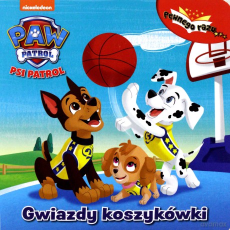 Psi Patrol. Gwiazdy koszykówki [KSIĄŻKA]