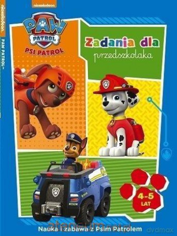 Psi Patrol. Zadania dla przedszkolaka 4-5 lat [KSIĄŻKA]