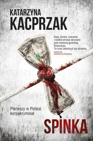 Spinka - Katarzyna Kacprzak [KSIĄŻKA]