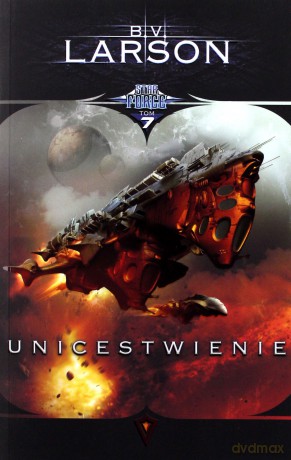 Star Force (Tom 7) Unicestwienie [KSIĄŻKA]