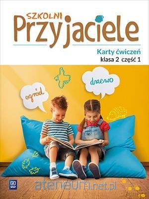 Szkolni przyjaciele. Ćwiczenia 2/1 [KSIĄŻKA]