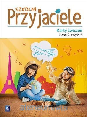 Szkolni przyjaciele. Ćwiczenia 2/2 [KSIĄŻKA]