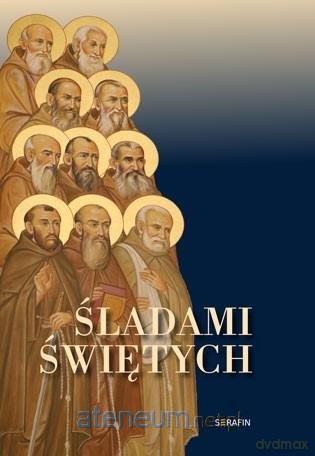 Śladami świętych - Costanzo Cargnoni [KSIĄŻKA]