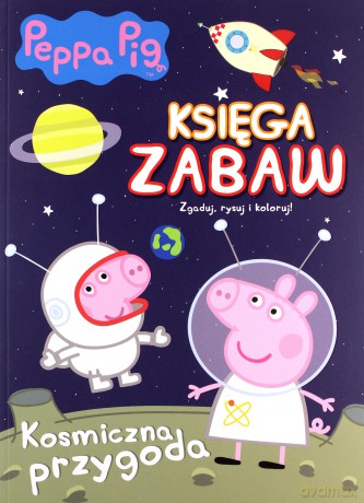 Świnka Peppa. Księga zabaw. Kosmiczna przygoda [KSIĄŻKA]