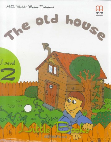 The old house [KSIĄŻKA]