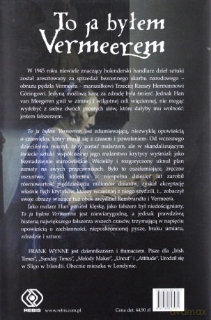 To ja byłem Vermeerem - Frank Wynne [KSIĄŻKA]