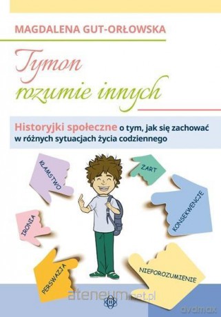 Tymon rozumie innych - Magdalena Gut-Orłowska [KSIĄŻKA]