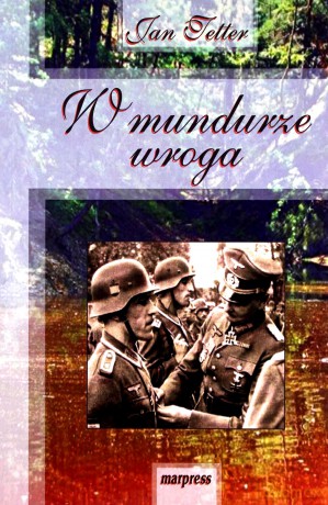 W mundurze wroga [KSIĄŻKA]