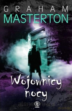 Wojownicy nocy - Graham Masterton [KSIĄŻKA]