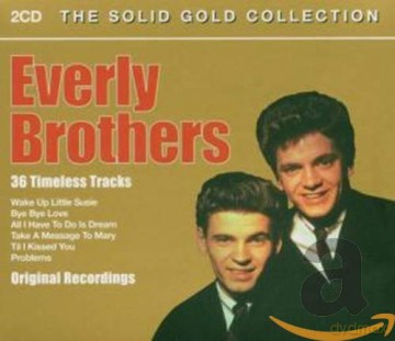 The Everly Brothers: The Solid Gold Collection [2CD]