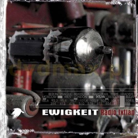Ewigkeit: Radio Ixtlan [CD]