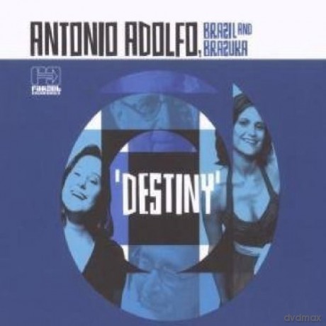 Antonio Adolfo: Destiny [CD]