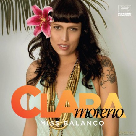 Clara Moreno: Miss Balanco [CD]