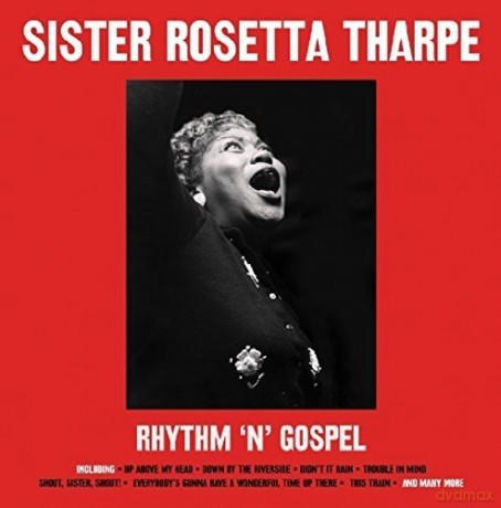 Sister Rosetta Tharpe: Rhythm N Gospel [Winyl]