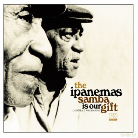 The Ipanemas: Samba Is Our Gift [CD]