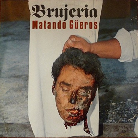 Brujeria: Matando Gueros (digipack) [CD]