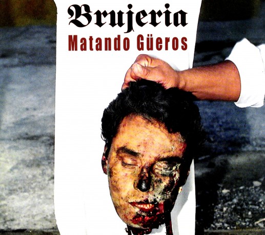 Brujeria: Matando Gueros (digipack) [CD]