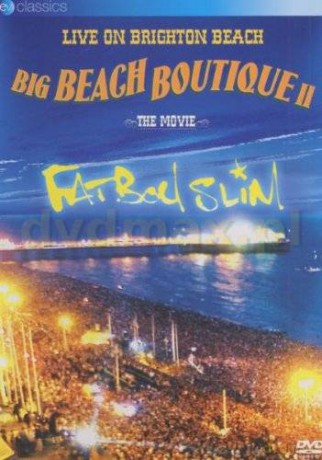 Fat Boys Slim: Big Beach Boutique II - Live On Brighton Beach [DVD]