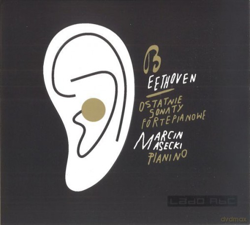 Marcin Masceki: Beethvoen - Ostatnie Sonaty Fortepianowe [CD]