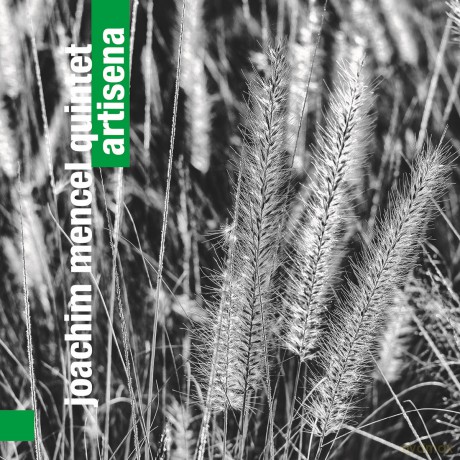Joachim Mencel Quintet: Artisena [CD]