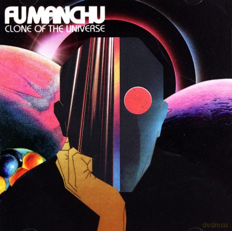 Fu Manchu: Clone Of The Universe [CD]