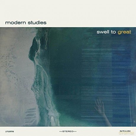 Modern Studies: Swell To Great [CD]