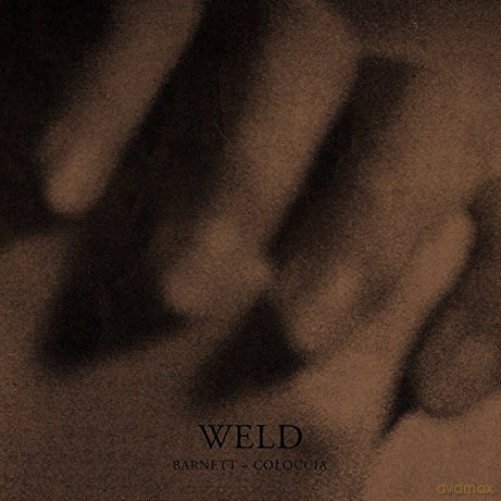 Barnett + Coloccia: Weld [Winyl]