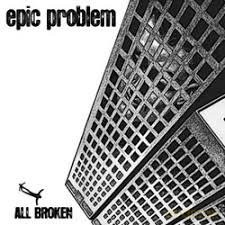Epic Problem: All Broken [Winyl]