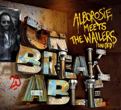 Alborosie Meets The Wailers United: Unbreakable [CD]
