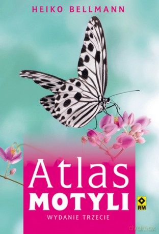 Atlas motyli. Poradnik obserwatora [KSIĄŻKA]