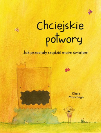 Chciejskie potwory. Jak przestały rządzić moim światem [KSIĄŻKA]